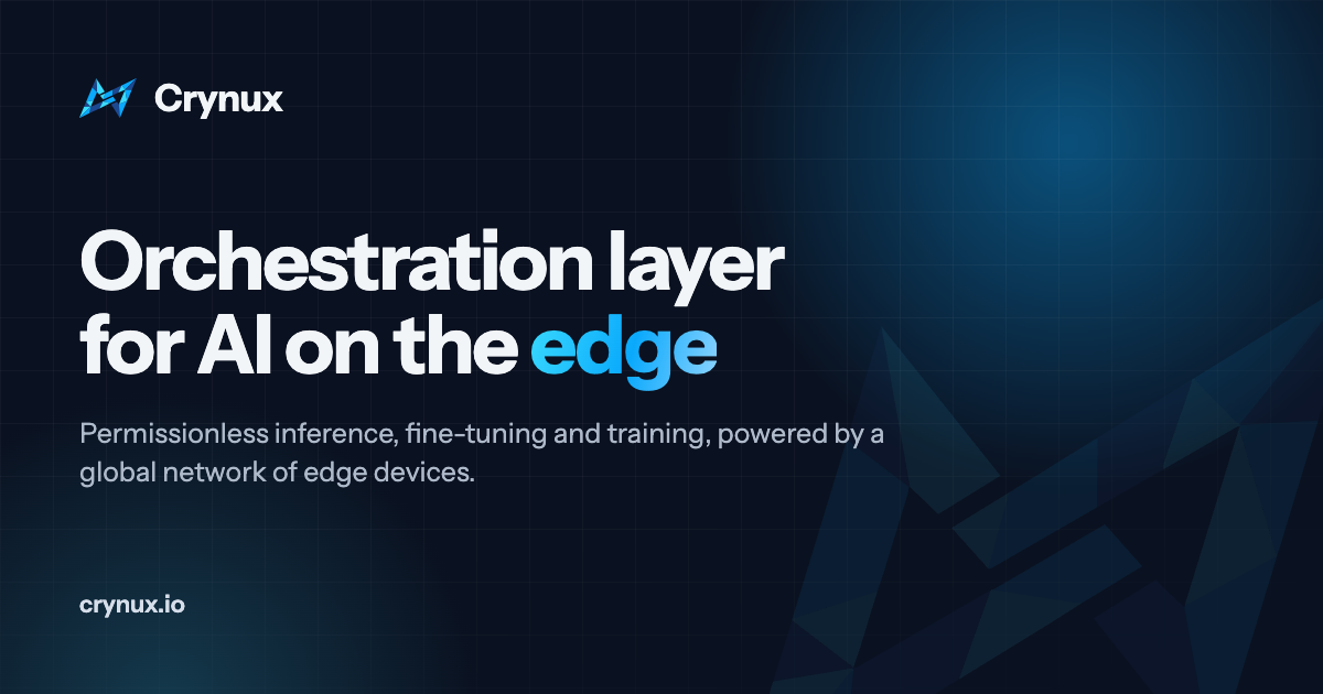 Crynux - Decentralized Orchestration Layer on EdgeAI